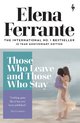 Cover: Those Who Leave and Those Who Stay - Elena Ferrante