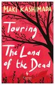 Cover: Touring the Land of the Dead - Maki Kashimada