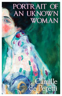 Cover: Portrait of an Unknown Woman - Camille de Peretti