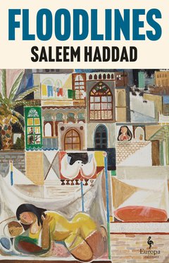 Cover: Floodlines - Saleem Haddad