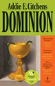 Cover: Dominion - Addie E. Citchens