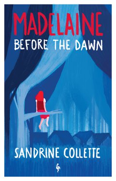 Cover: Madelaine Before The Dawn - Sandrine Collette