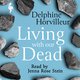 Cover: Living with Our Dead - Delphine Horvilleur